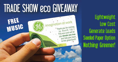 New Trade Show Eco Giveaway